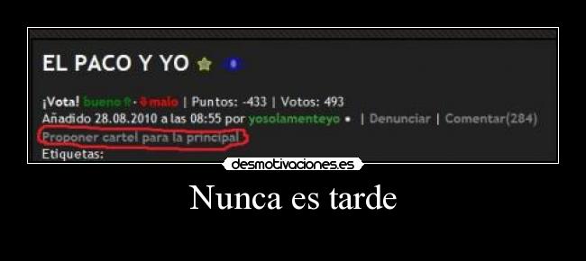 Nunca es tarde -
