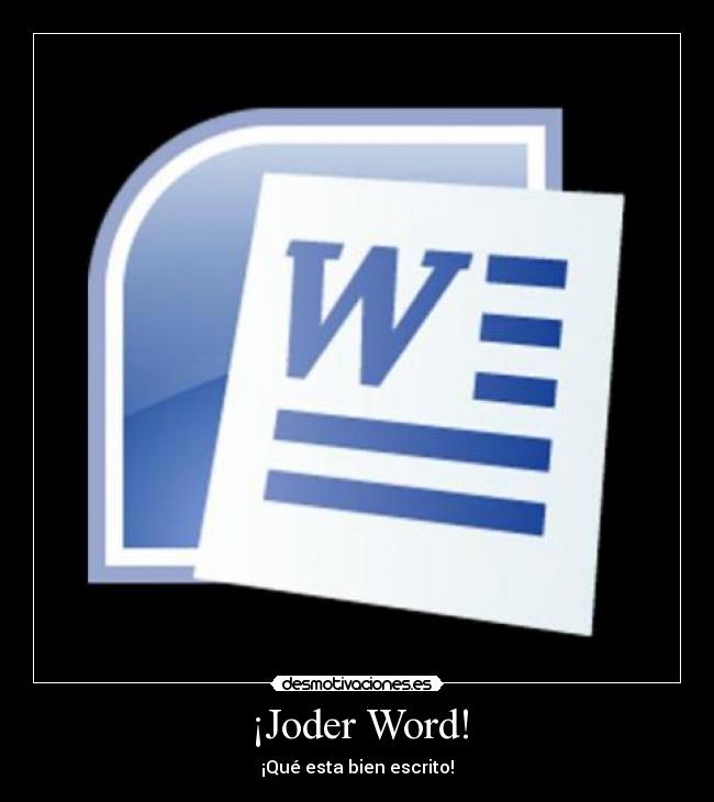 ¡Joder Word! -