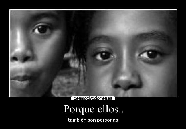 Porque ellos.. - 