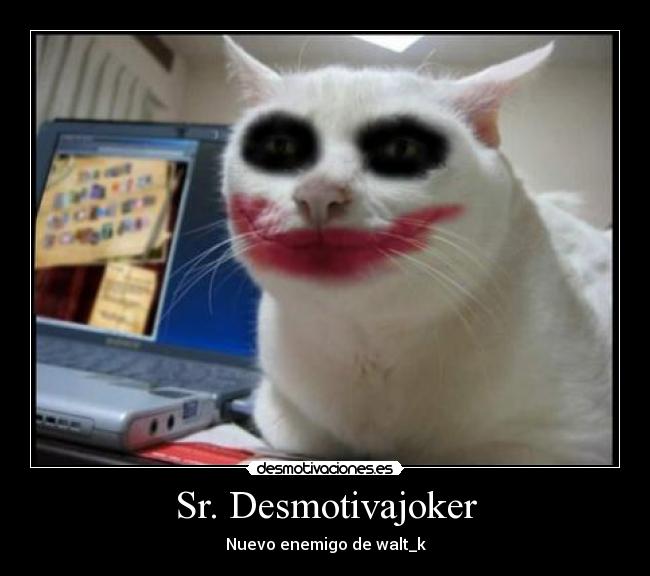 Sr. Desmotivajoker -