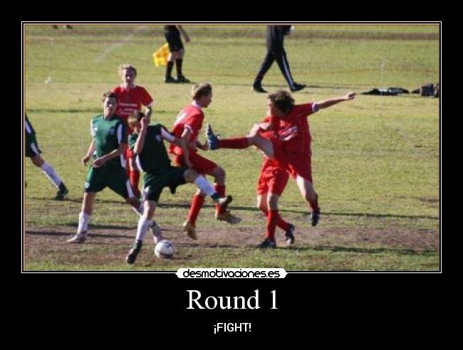 carteles round fight futbol pelea ronda desmotivaciones