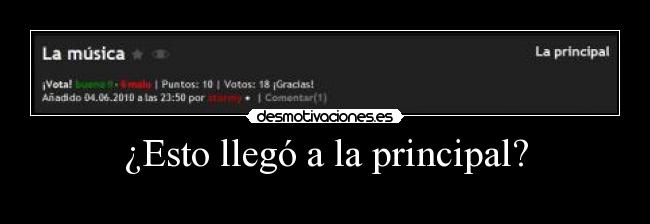 ¿Esto llegó a la principal? - 