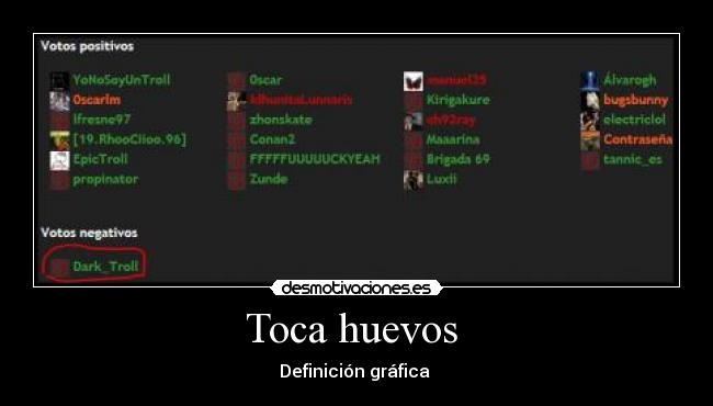 Toca huevos - Definición gráfica