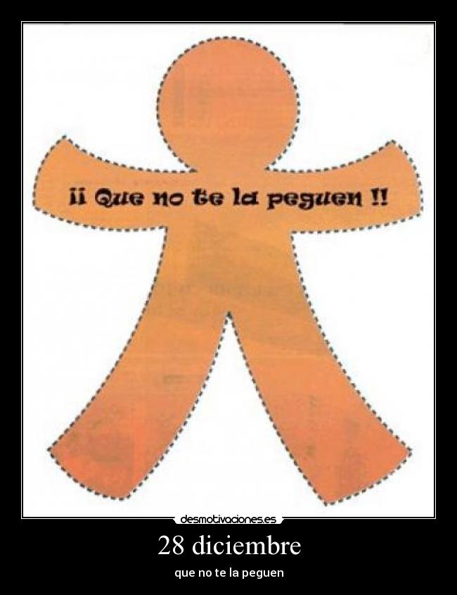 28 diciembre -
