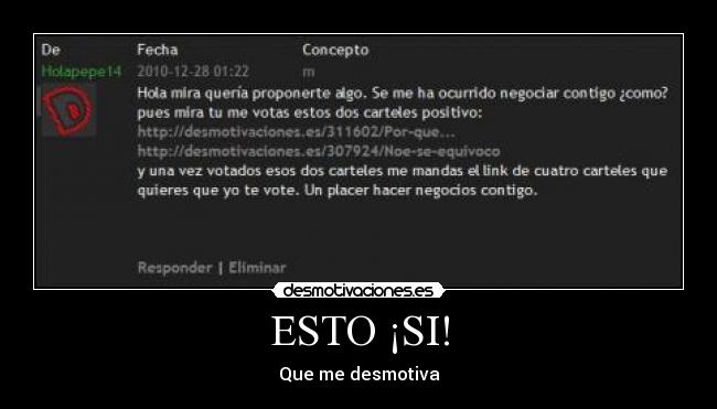 ESTO ¡SI! - Que me desmotiva