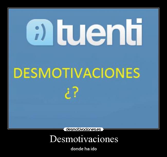 Desmotivaciones - donde ha ido