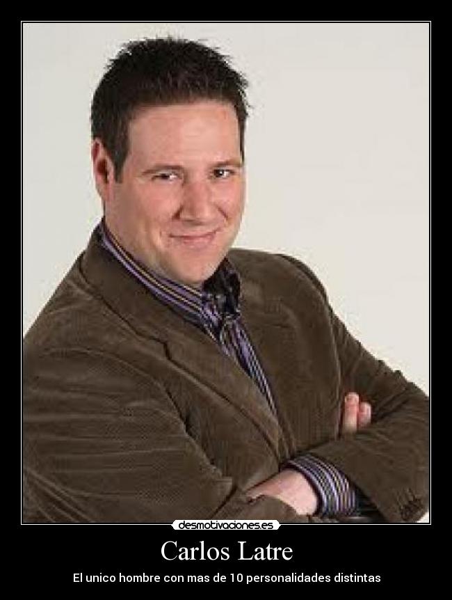 Carlos Latre -
