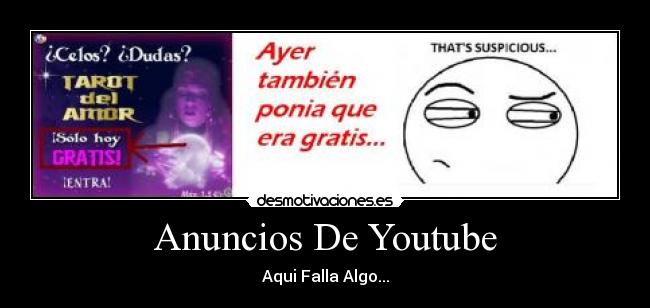 Anuncios De Youtube - Aqui Falla Algo...