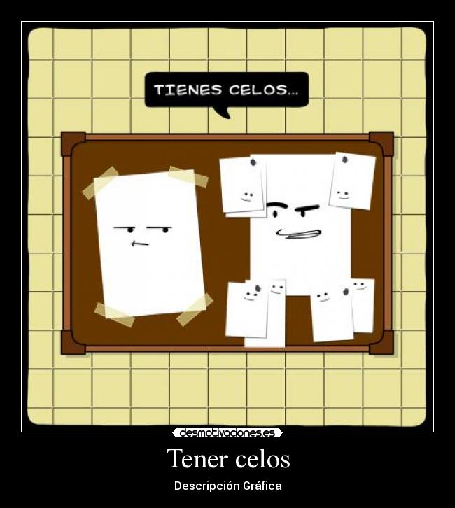 Tener celos - 