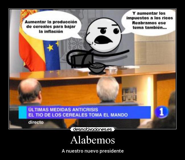 Alabemos - A nuestro nuevo presidente