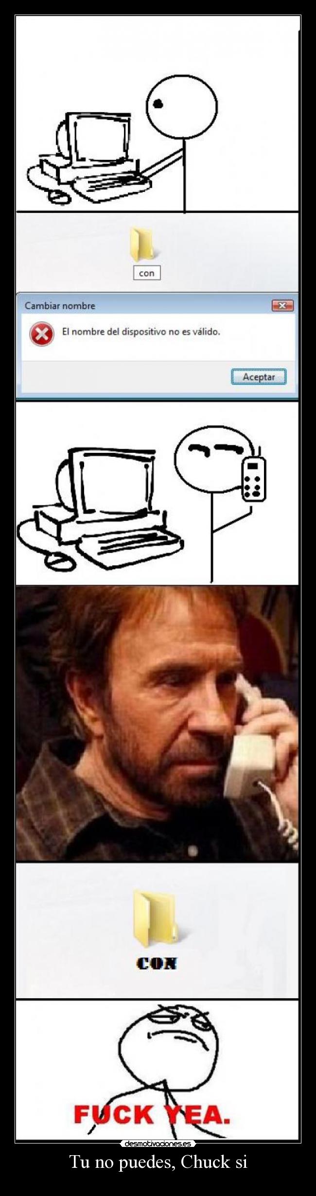 Tu no puedes, Chuck si -