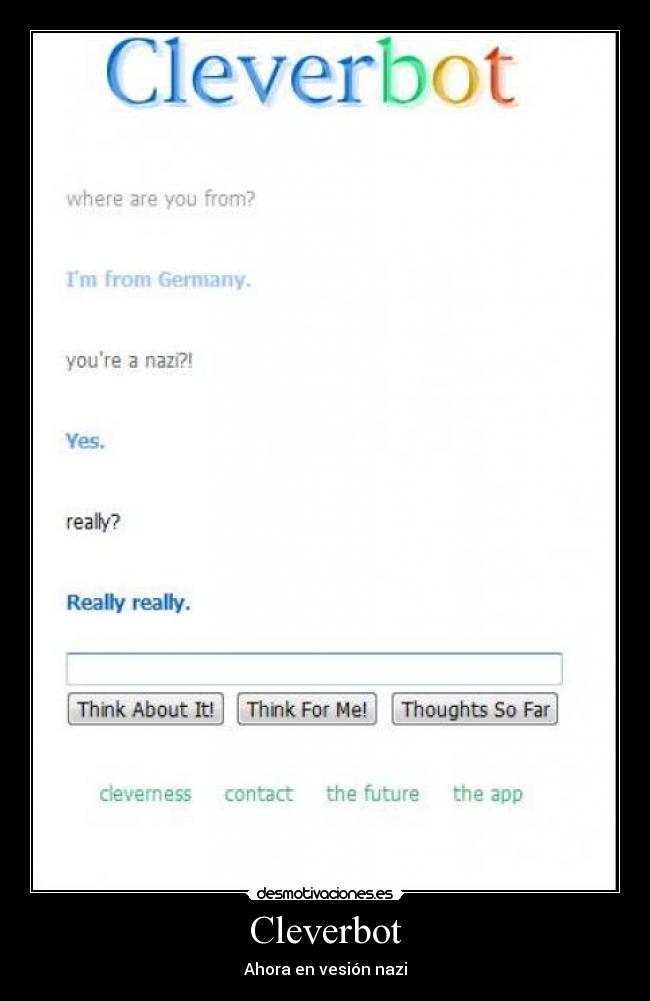 Cleverbot - Ahora en vesión nazi