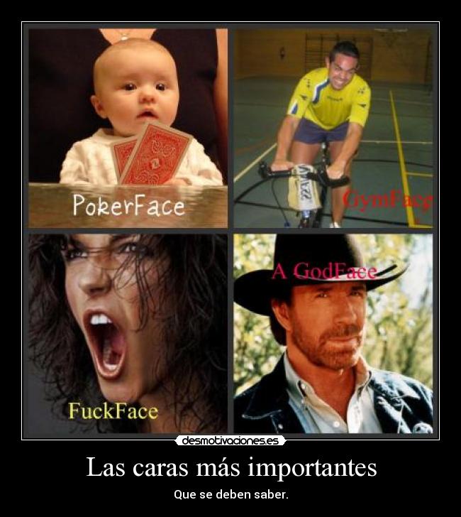 carteles pokerface gymface fuckface godface desmotivaciones