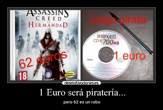 1 Euro será piratería... -