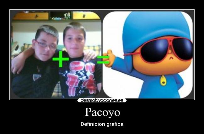 Pacoyo - Definicion grafica