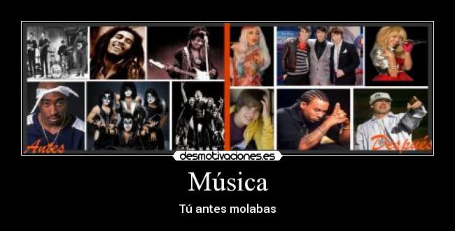 Música - Tú antes molabas