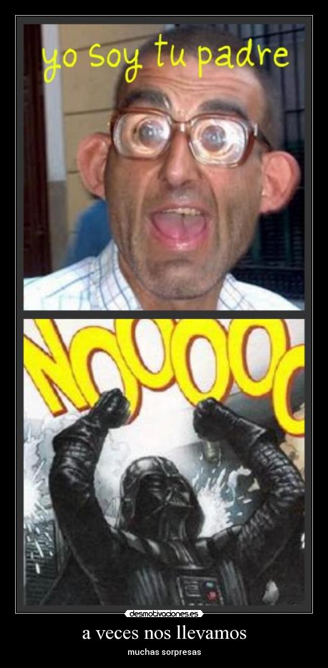 a veces nos llevamos -