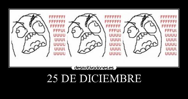 25 DE DICIEMBRE - 