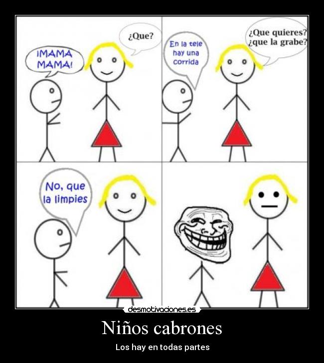 Niños cabrones -