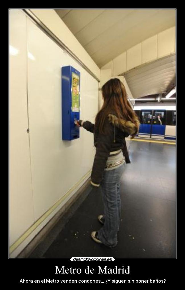 Metro de Madrid - Ahora en el Metro venden condones... ¿Y siguen sin poner baños?