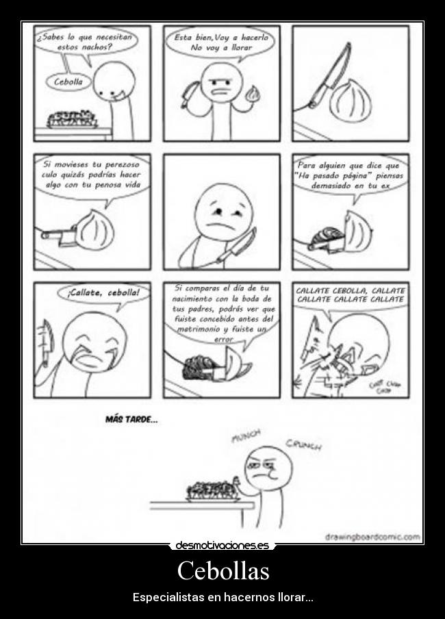 Cebollas - Especialistas en hacernos llorar...