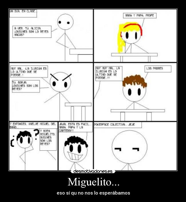 Miguelito... - 