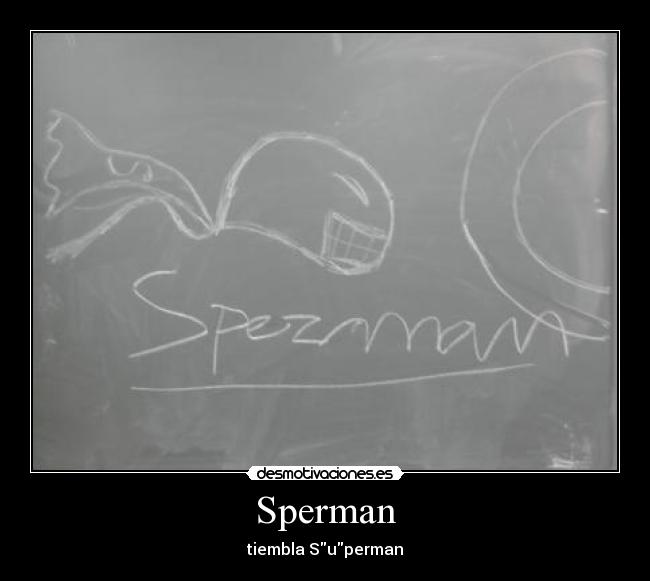 Sperman - tiembla Superman