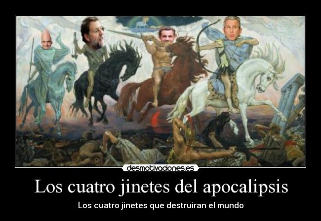 Los cuatro jinetes del apocalipsis - 