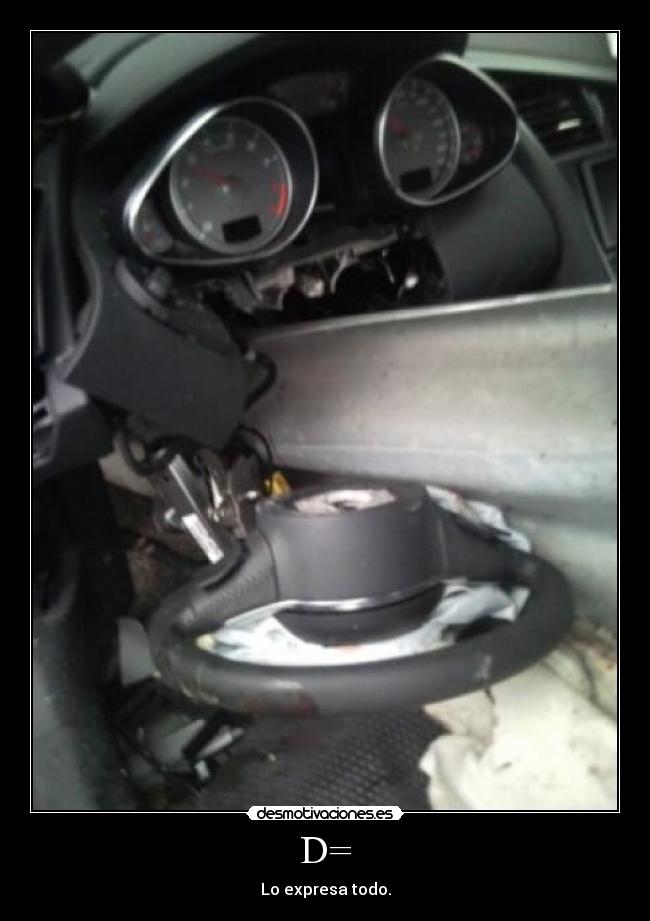 D= - Lo expresa todo.