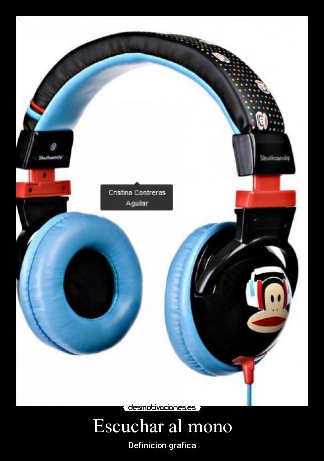 Escuchar al mono - Definicion grafica