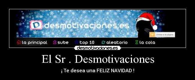 El Sr . Desmotivaciones -