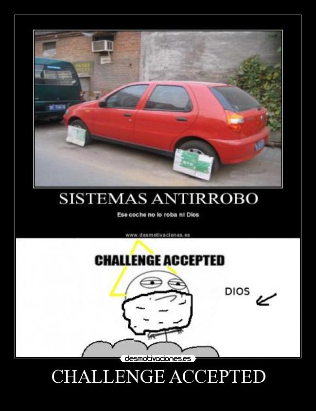 CHALLENGE ACCEPTED -