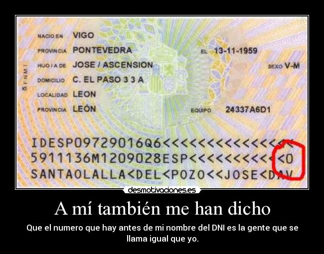 A mí también me han dicho - 