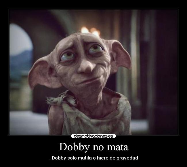 Dobby no mata - 