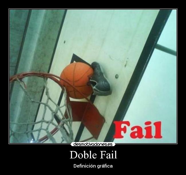 Doble Fail -