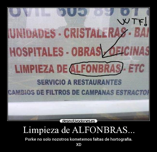 Limpieza de ALFONBRAS... - Porke no solo nozotros kometemos faltas de hortografía.
XD