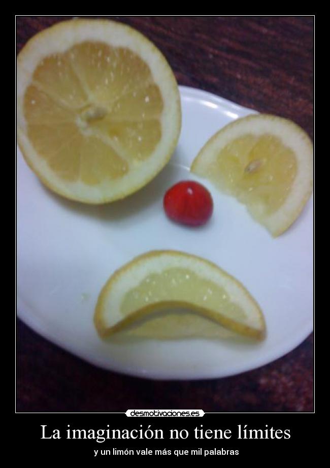 La imaginación no tiene límites -