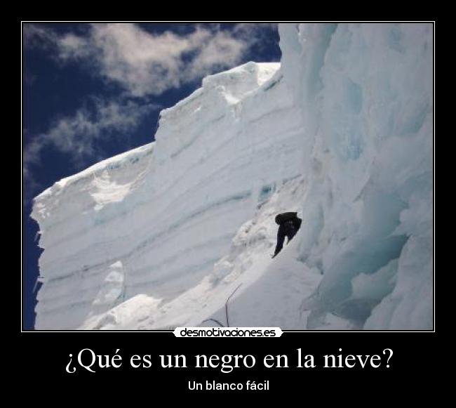 ¿Qué es un negro en la nieve? - 
