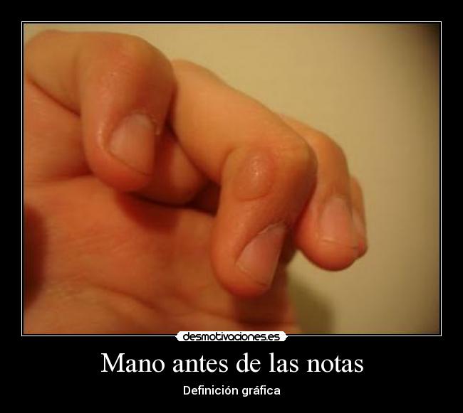 Mano antes de las notas - Definición gráfica