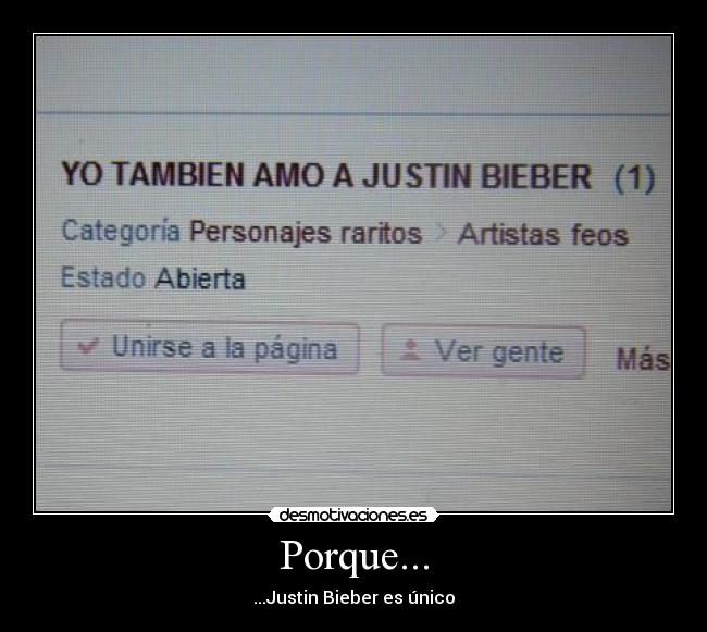 Porque... - ...Justin Bieber es único