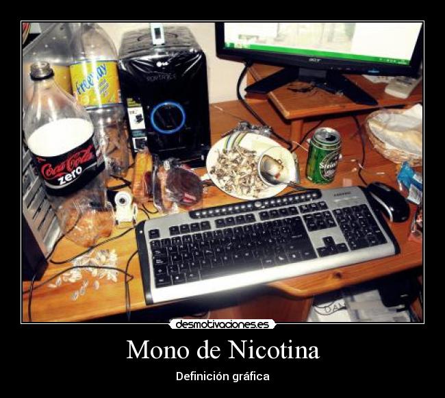 Mono de Nicotina -
