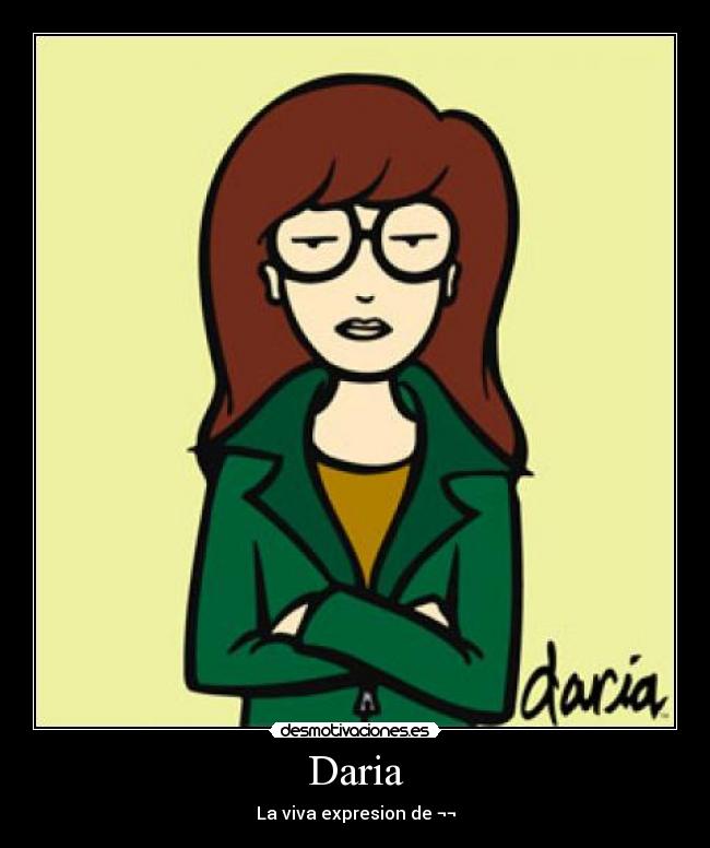 Daria -