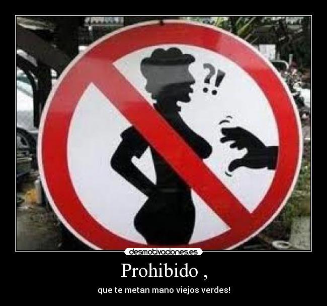 Prohibido , - 