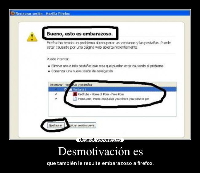 Desmotivación es - que también le resulte embarazoso a firefox.