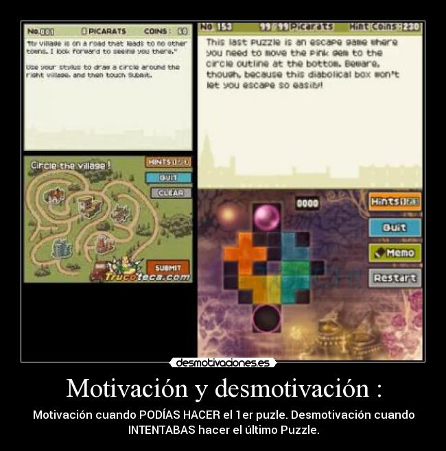 Motivación y desmotivación : -