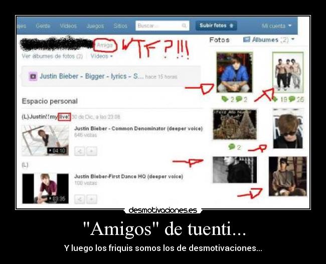 Amigos de tuenti... - Y luego los friquis somos los de desmotivaciones...