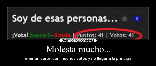 Molesta mucho... - 