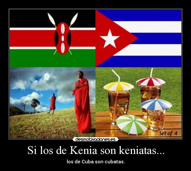 Si los de Kenia son keniatas... - 