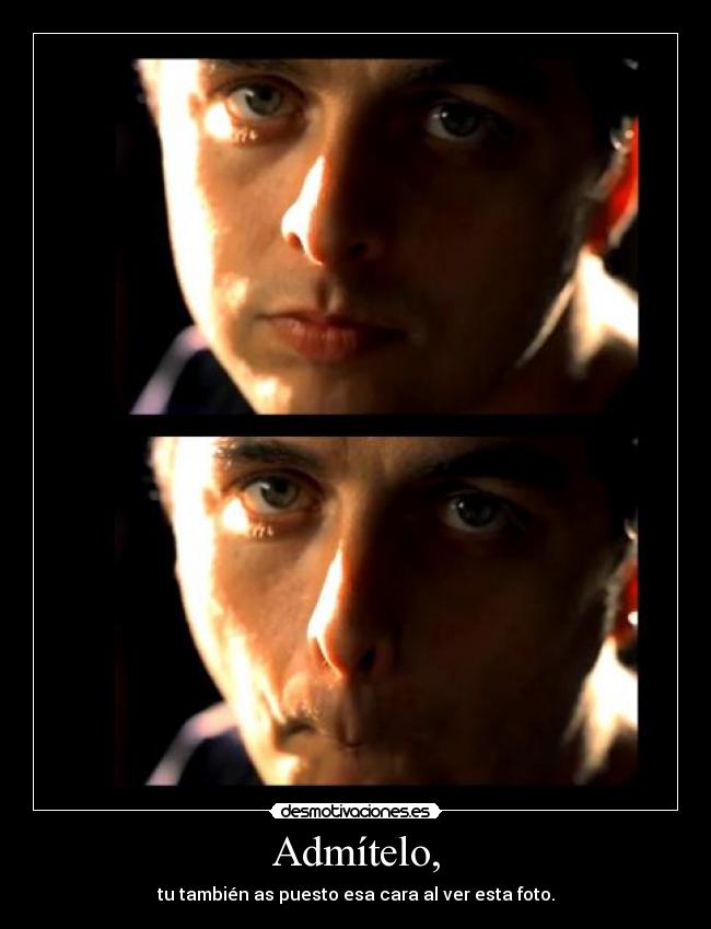 Admítelo, - tu también as puesto esa cara al ver esta foto.