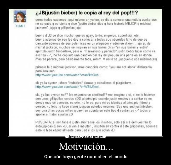 Motivación... - Que aún haya gente normal en el mundo